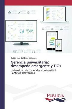 portada Gerencia universitaria: desempeño emergente y TIC's