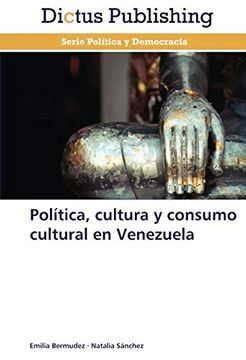 portada Política, Cultura y Consumo Cultural en Venezuela