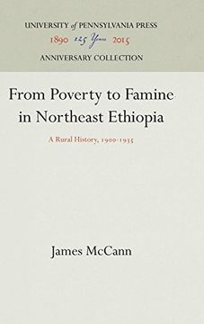 portada From Poverty to Famine in Northeast Ethiopia: A Rural History, 1900-35 (The Ethnohistory Series) (en Inglés)