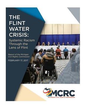 portada The Flint Water Crisis: Systemic Racism Through the Eyes of Flint (in English)