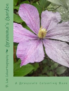 portada Gramma's Garden: An Adult Colouring Book (en Inglés)