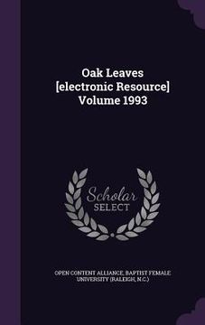 portada Oak Leaves [electronic Resource] Volume 1993 (en Inglés)