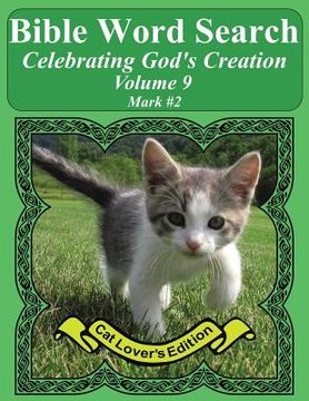 portada Bible Word Search Celebrating God's Creation Volume 9: Mark #2 Extra Large Print (in English)