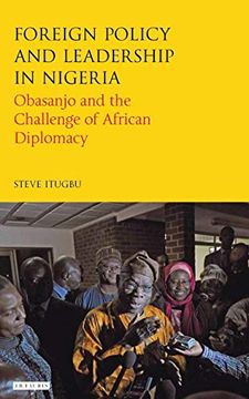 portada Foreign Policy & Leadership in (International Library of African Studies) (en Inglés)