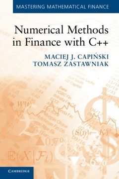portada Numerical Methods in Finance With c++ (Mastering Mathematical Finance) (in English)