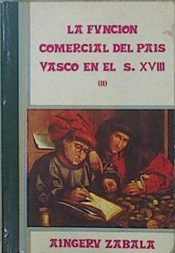 portada Funcion Cial. Del Pais Vasco en Xviii, La(T. 2. )