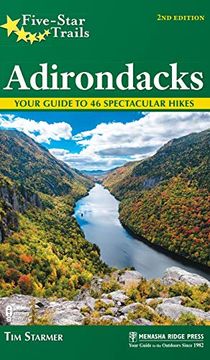 portada Five-Star Trails: Adirondacks: Your Guide to 46 Spectacular Hikes (in English)