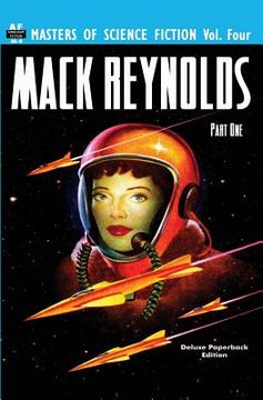 portada Masters of Science Fiction, Vol. Four: Mack Reynolds, Part One (en Inglés)