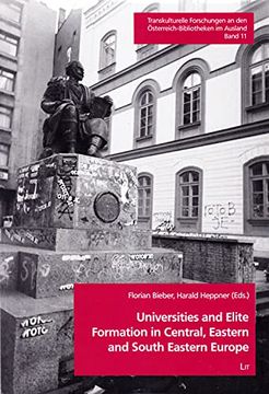 portada Universities and Elite Formation in Central, Eastern and South Eastern Europe