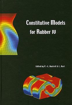 portada constitutive models for rubber iv: proceedings of the 4th european conference on constitutive models for rubber, eccmr 2005, stockholm, sweden, 27-29 (en Inglés)