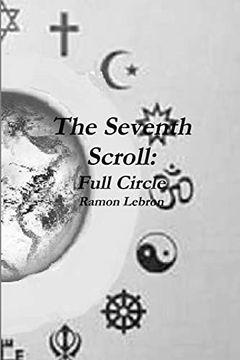 portada The Seventh Scroll: Full Circle (in English)