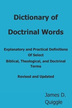 portada Dictionary of Doctrinal Words: Explanatory and Practical Definitions Of Select Biblical, Theological, and Doctrinal Terms (en Inglés)