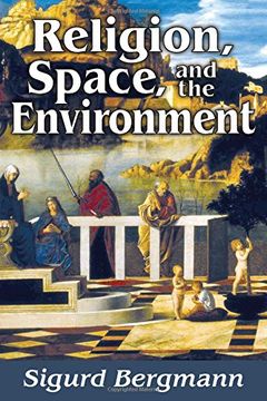 portada Religion, Space, and the Environment (en Inglés)