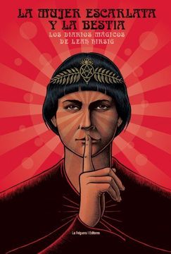 portada La Mujer Escarlata y la Bestia: Los Diarios Mágicos de Leah Hirsig