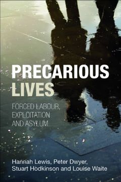 portada Precarious Lives: Forced Labour, Exploitation and Asylum (in English)