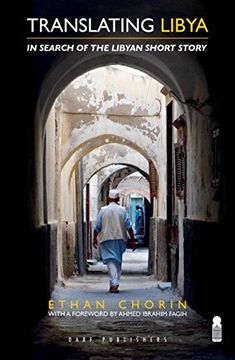 portada Translating Libya: Chasing the Libyan Short Story From Mizda to Benghazi (in English)