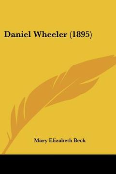 portada daniel wheeler (1895) (in English)