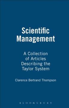 portada Scientific Management, a Collection of Articles Describing the Taylor System (en Inglés)