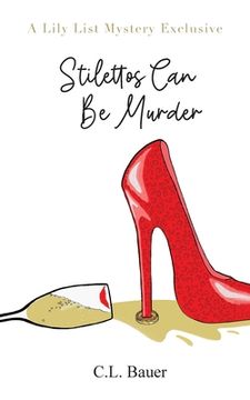 portada Stilettos Can Be Murder (en Inglés)
