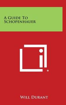 portada A Guide to Schopenhauer (en Inglés)