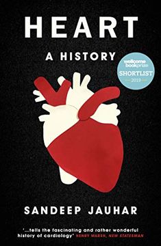 portada Heart: A History: Shortlisted for the Wellcome Book Prize 2019 (in English)