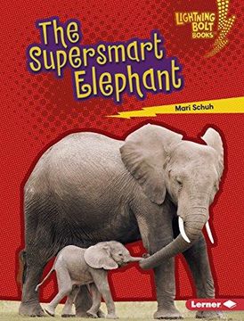portada The Supersmart Elephant Format: Library Bound (en Inglés)