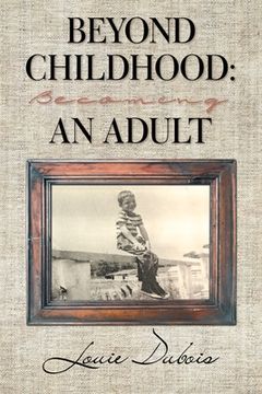 portada Beyond Childhood: Becoming an Adult (in English)