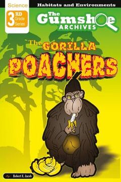 portada The Gumshoe Archives: The Gorilla Poachers (in English)