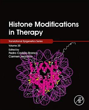 portada Histone Modifications in Therapy (Volume 20) (Translational Epigenetics, Volume 20) (en Inglés)