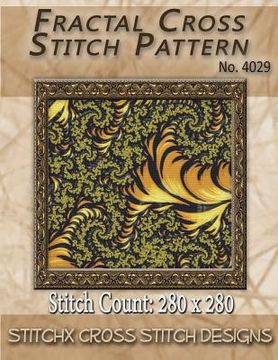 portada Fractal Cross Stitch Pattern No. 4029 (en Inglés)