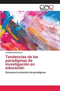 portada Tendencias de los Paradigmas de Investigación en Educación