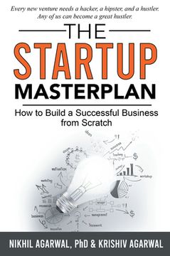 portada The Startup Master Plan: How to Build a Successful Business From Scratch (en Inglés)