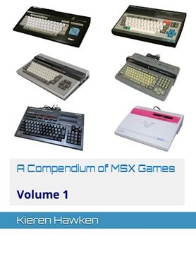 portada A Compendium of MSX Games: Volume 1 (en Inglés)