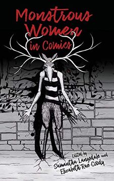 portada Monstrous Women in Comics (Horror and Monstrosity Studies Series) (in English)