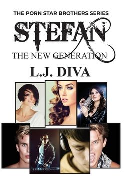 portada Stefan: The new Generation (8) (The Porn Star Brothers) 