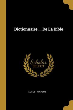 portada Dictionnaire. De la Bible (en Francés)