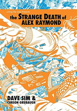 portada The Strange Death of Alex Raymond (en Inglés)