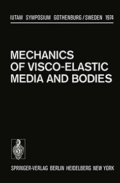 portada Mechanics of Visco-Elastic Media and Bodies: Symposium Gothenburg/Sweden September 2 6, 1974 (IUTAM Symposia)