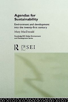 portada agendas for sustainability: environment and development into the 21st century (en Inglés)