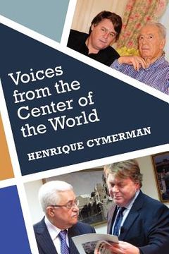 portada voices from the center of the world (in English)