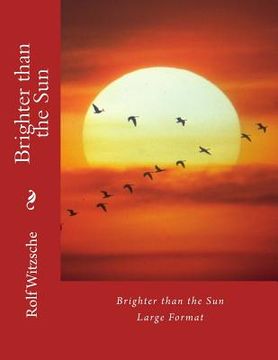 portada Brighter than the Sun (Large): Large Format (en Inglés)