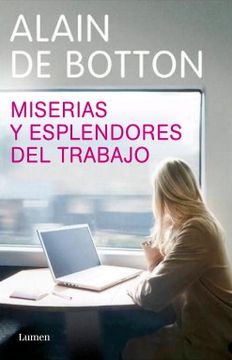 portada Miserias y Esplendores del Trabajo (in Spanish)