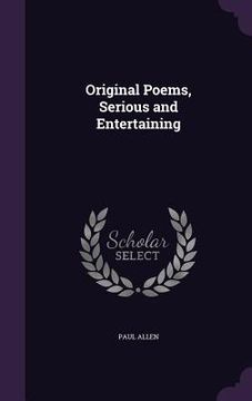 portada Original Poems, Serious and Entertaining (en Inglés)