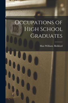 portada Occupations of High School Graduates (en Inglés)