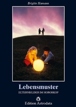 portada Lebensmuster: Elternbilder im Horoskop (in German)