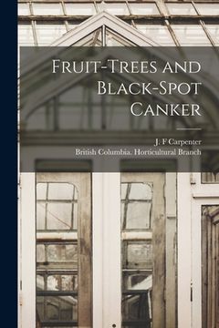 portada Fruit-trees and Black-spot Canker [microform] (en Inglés)