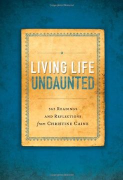 portada Living Life Undaunted: 365 Readings and Reflections from Christine Caine