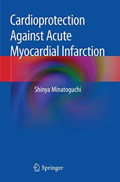 portada Cardioprotection Against Acute Myocardial Infarction (en Inglés)
