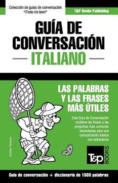 portada Guía De Conversación Español-italiano Y Diccionario Conciso De 1500 Palabras (spanish Edition) (in Spanish)
