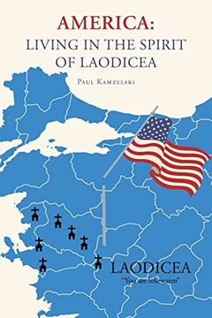 portada America: Living in the Spirit of Laodicea (in English)